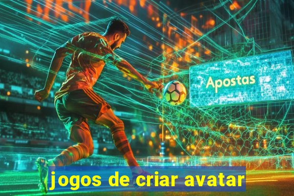 jogos de criar avatar